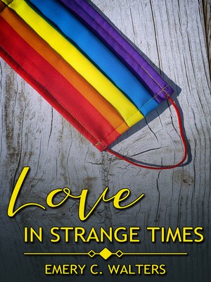 cover image of Love in Strange Times